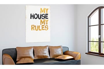 Billede My Home My House My Rules 60x90 - Artgeist sp. z o. o. - Boligtilbehør - Billeder & kunst - Billeder på lærred