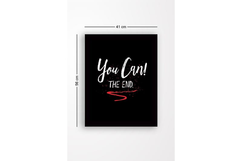 Indrammet lærred i træ - 41x56 cm - Inspirerende tekst med opfordring og afslutning - Hvid / Rød / Sort - Boligtilbehør - Billeder & kunst