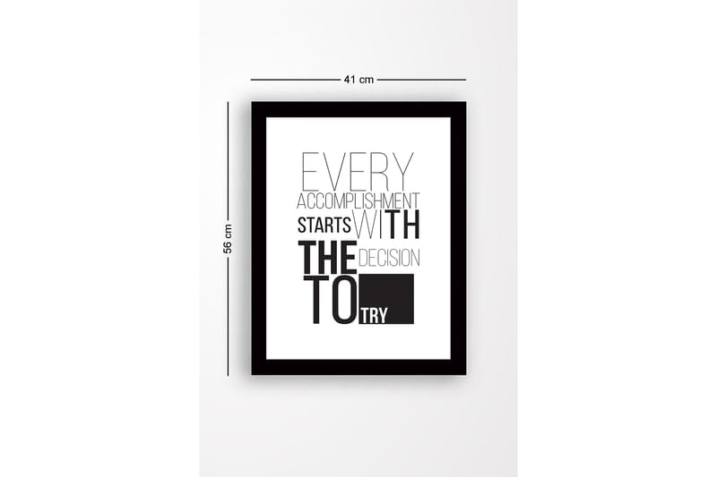 Indrammet trælærredstryk - 41x56 cm - Inspirerende citat om præstation og beslutsomhed - Sort / Hvid - Boligtilbehør - Billeder & kunst