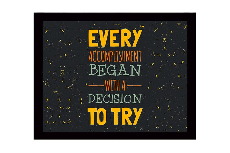 Indrammet trælærredstryk - 41x56 cm - Inspirerende citat om præstation og beslutsomhed, Mørkegrå / Gul / Orange